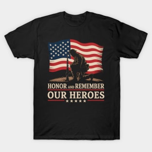 Honor and Remember Our Heroes Memorial Tribute Memorial Day T-Shirt